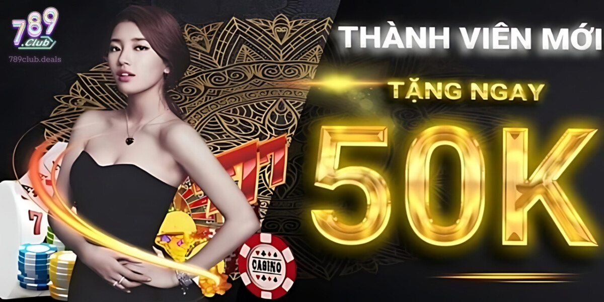Khuyến Mãi Cho Tân Thủ tại 789Club